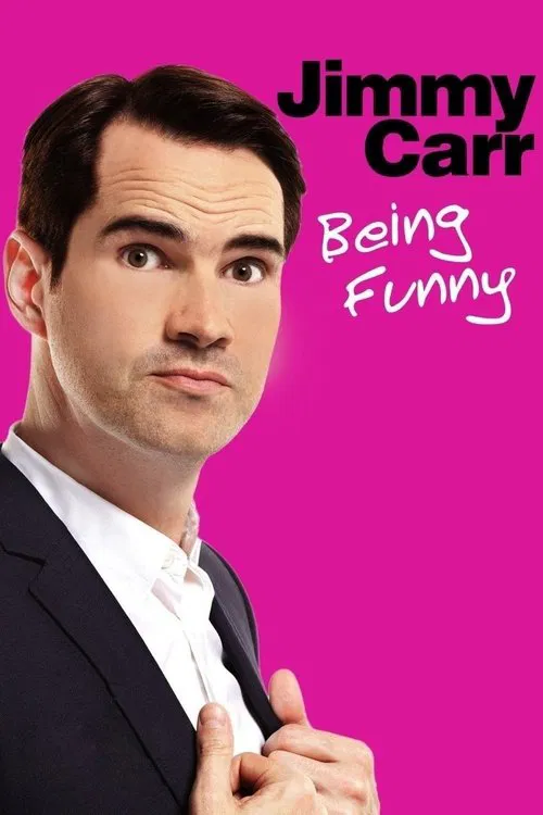 Jimmy Carr: Being Funny 포스터