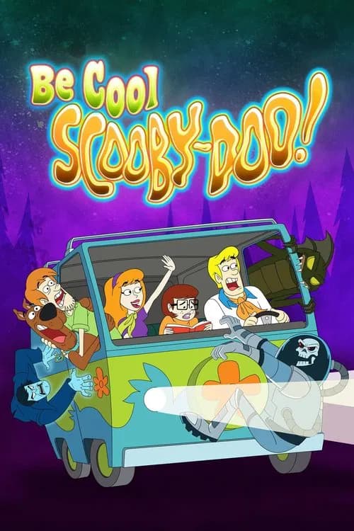 Be Cool, Scooby-Doo! 포스터