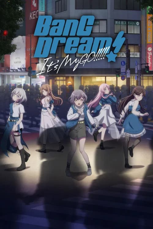 BanG Dream! It's MyGO!!!!! 포스터