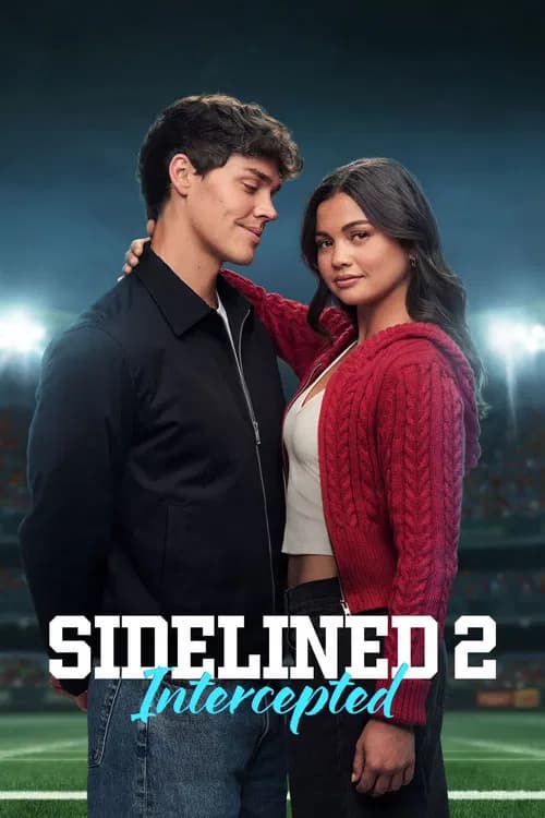 Sidelined 2: Intercepted 포스터