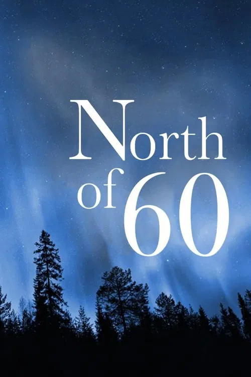 North of 60 포스터
