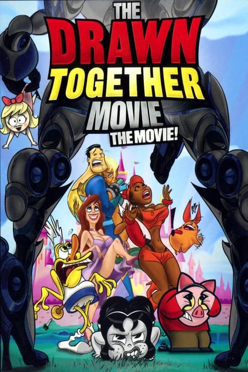 The Drawn Together Movie: The Movie! 포스터