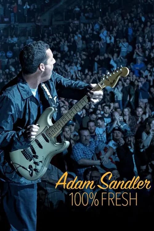 Adam Sandler: 100% Fresh 포스터